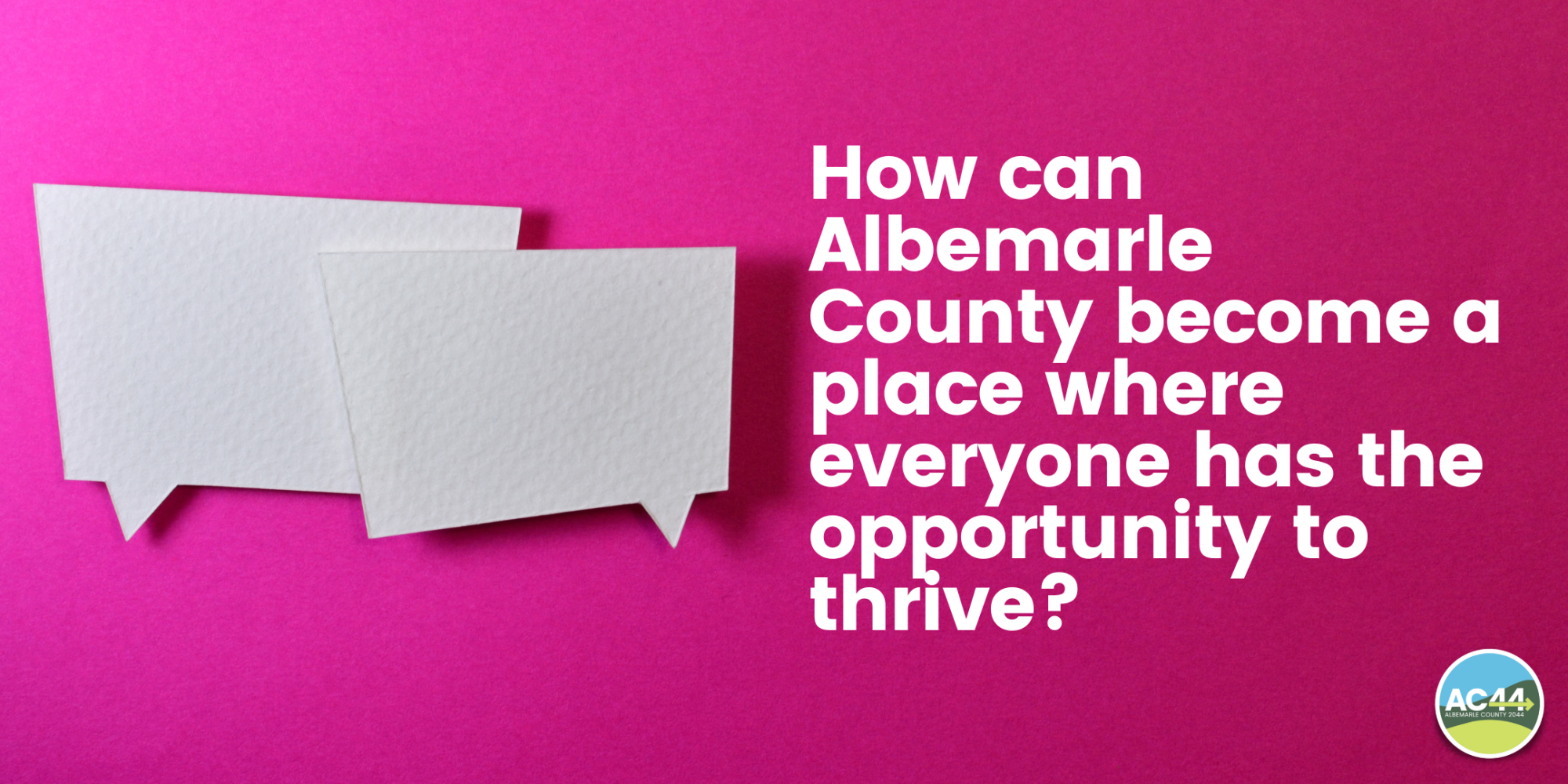 How can Albemarle County become a place where everyone has the opportunity to thrive